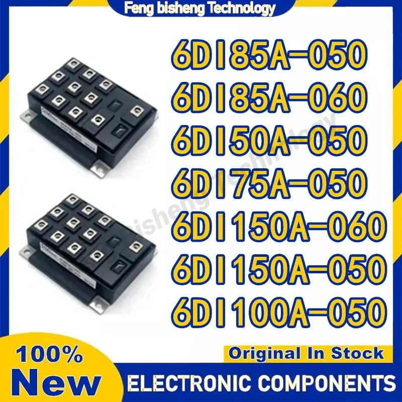 6DI85A-050 6DI85A-060 6DI50A-050 6DI75A-050 6DI150A-060 6DI150A-050 6DI100A-050 Электронные компоненты
