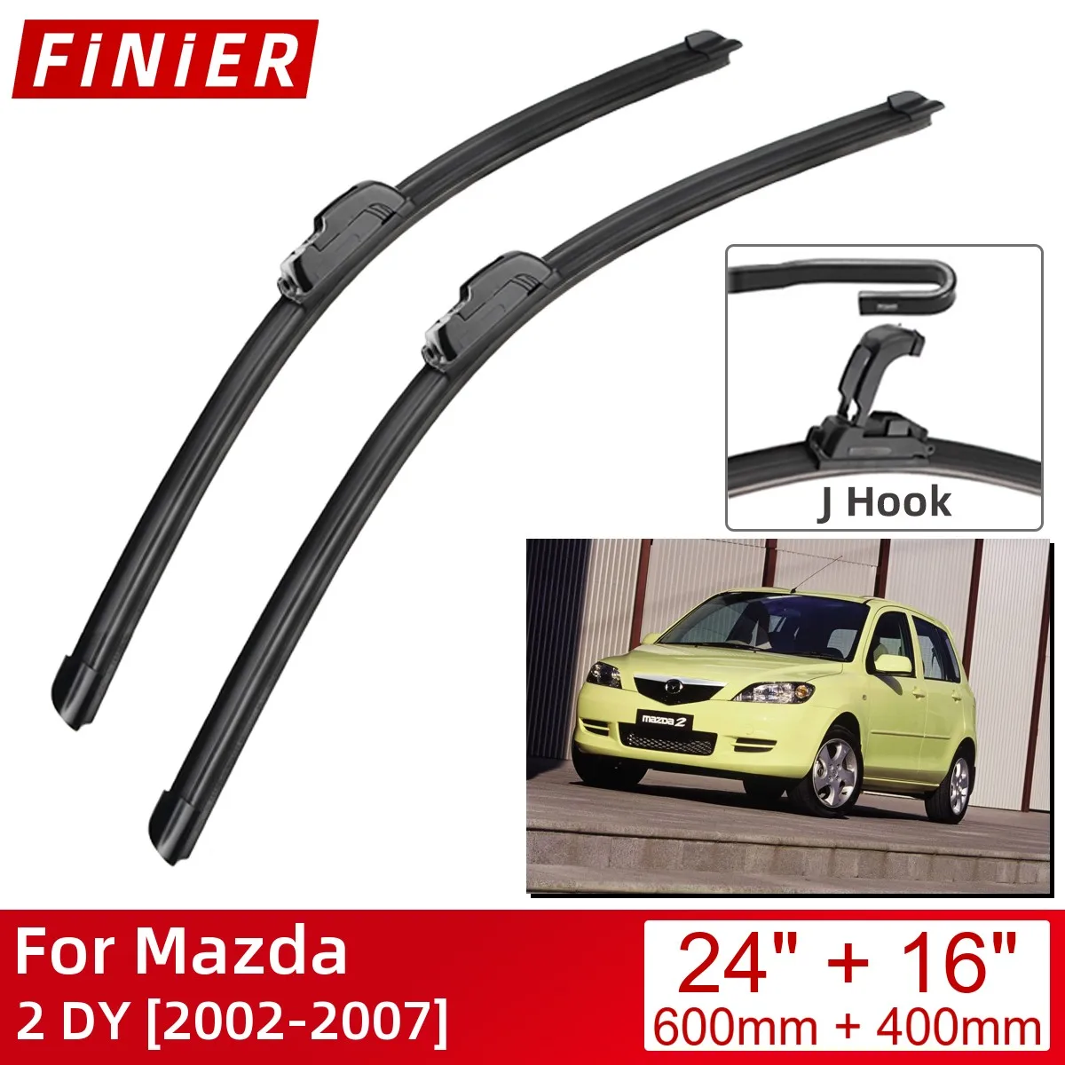 

For Mazda 2 DY 2002-2007 24"+16" Car Accessories Front Windscreen Wiper Blade Brushes Wipers U Type J Hooks 2007 2006 2005 2004