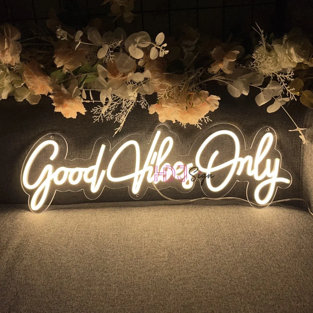 

Custom Neon Sign good vibes only Led Neon Light Sign Neon Lamps for Party Decor Home wedding Room Wall Decoration