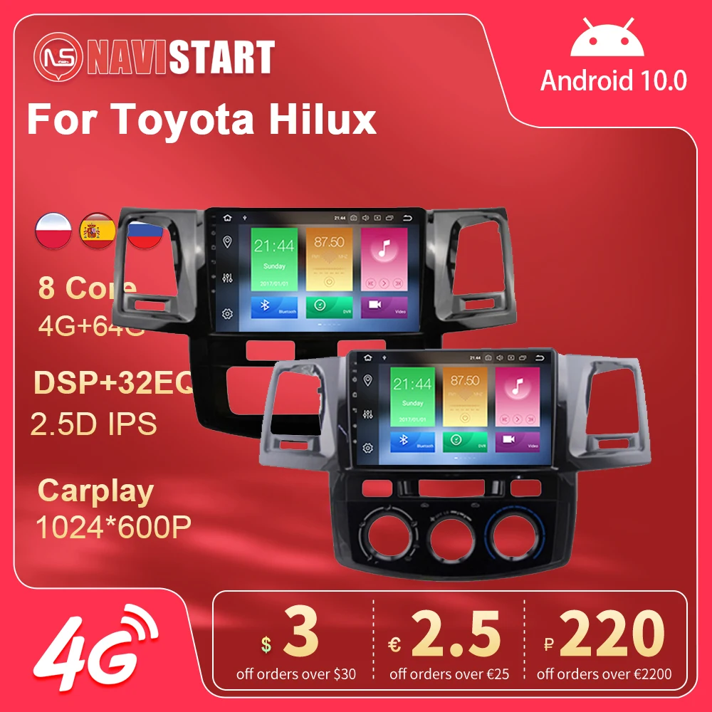 

NAVISTART IPS 4+64G DSP Autoradio For Toyota Fortuner HILUX 2006-2014Android 10 Multimedia Navigation GPS BT 2 din NO DVD Player