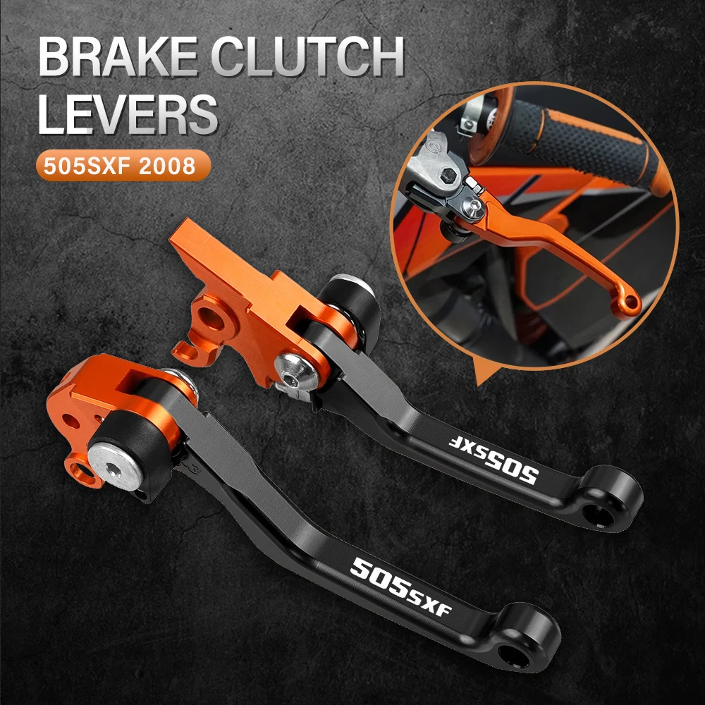 

FOR 505SXF 505 SX-F Motocross Foldable Pivot Dirt Bike Brake Clutch Levers Handle Lever 505SX-F 2008 Motorbike Brakes