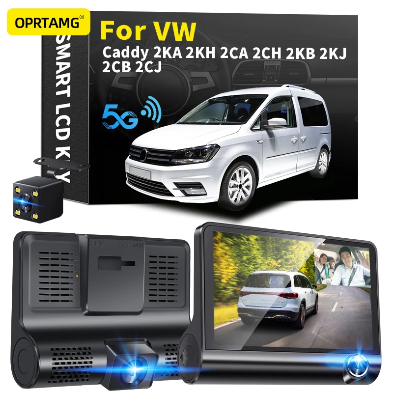 

OPRTAMG Dash Cam 540C6 Car DVR 3 Cameras Lens 4.0 Inch 1080P dashcam For Volkswagen Caddy 2KA 2KH 2CA 2CH 2KB 2KJ 2CB 2CJ 2022