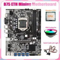 B75 ETH Mining Motherboard 8XPCIE To USB+Random CPU+Dual Switch Cable With Light+RGB Fan LGA1155 B75 Miner Motherboard