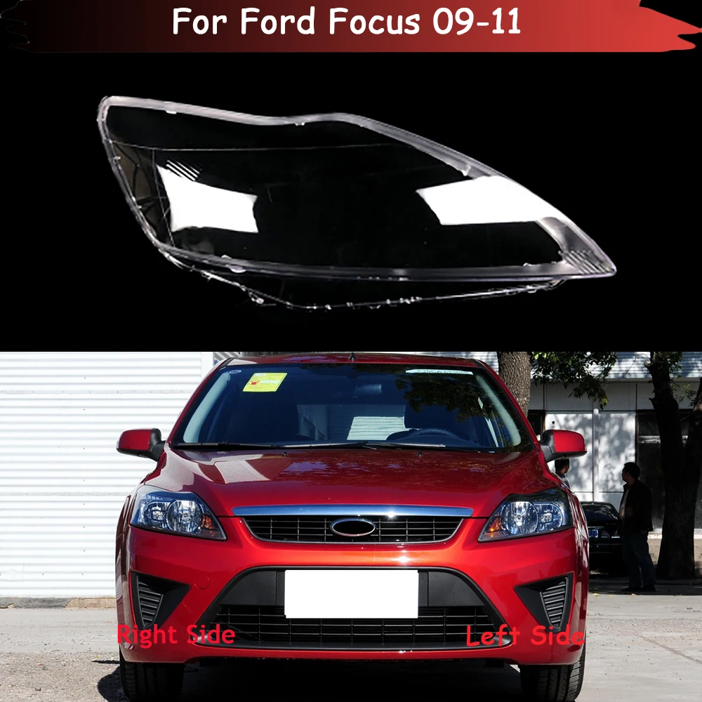 

Auto Head Lamp Light Case For Ford Focus 2009 2010 2011 Car Headlight Lens Cover Lampshade Glass Lampcover Caps Headlamp Shell