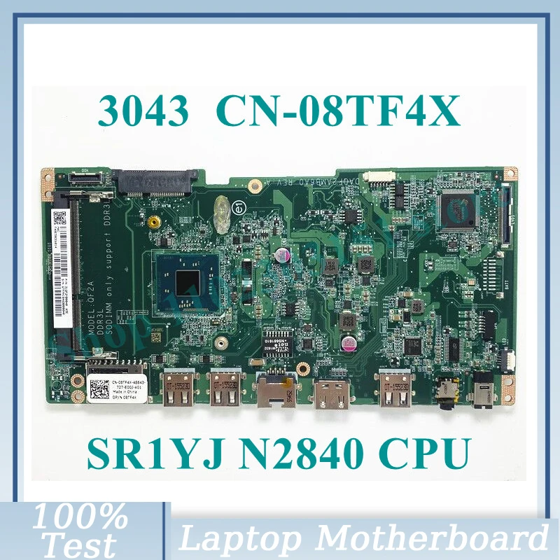 CN-08TF4X 08TF4X 8TF4X With SR1YJ N2840 CPU Mainboard DAQF2AMB6A0 For Dell Inspiron 20 3043 Laptop Motherboard 100% Fully Tested