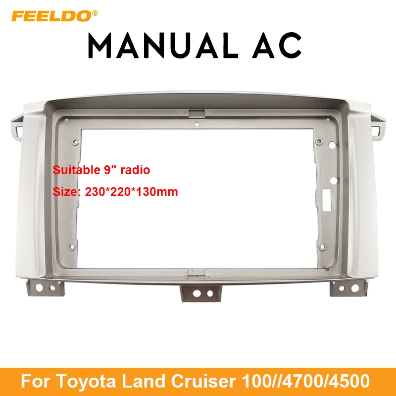 

FEELDO Car Audio Radio 9"/10.1" Big Screen 2DIN Fascia Frame Adapter For LAND CRUISER 100 CD/DVD Player Dash Fitting Panel Frame