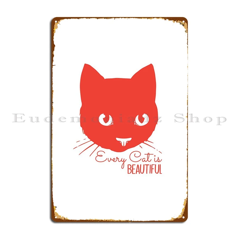 

Каждая кошка-красивый металлический плакат с табличкой в стиле ретро, Классический Металлический Настенный декор, жестяной плакат