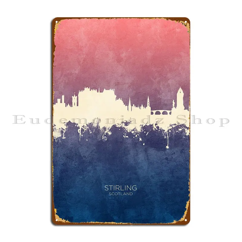

Stirling Scotland Skyline Metal Plaque Vintage Customize Kitchen Printed Wall Cave Tin Sign Poster