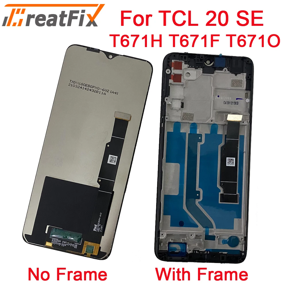 

Original LCD Display For TCL 20SE 20 SE T671H T671F T671O LCD Touch Screen Digitizer Assembly Replacement With Frame LCD Parts