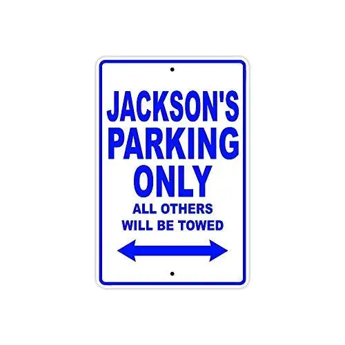 

Decor Kitchen Wall Decor Plaque Metal Sign 12 x 8 Inches Jackson's Parking Only All Others Will Be Towed Safety Warning Busi