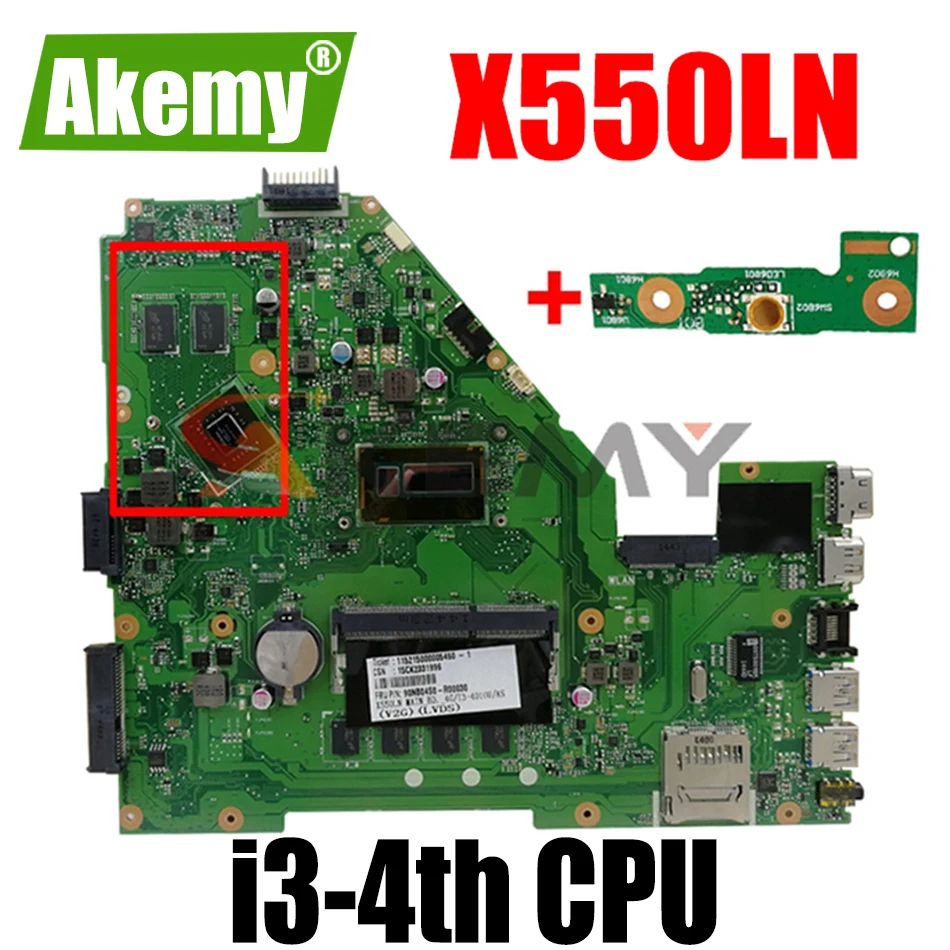 

Akmey X550LN Laptop motherboard For Asus X550LD A550L Y581L W518L X550LN Test original mainboard I3-4th 4GB-RAM GT840M