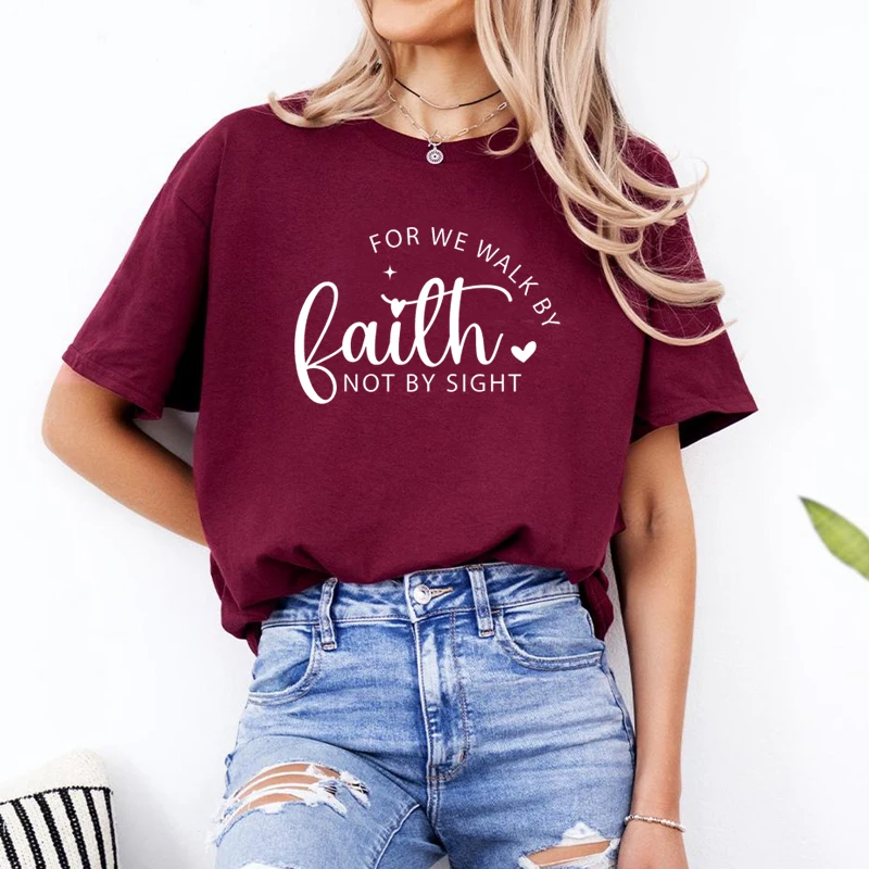 Женские футболки For We Walk By Faith Not Sight хлопковые летние модные с круглым вырезом