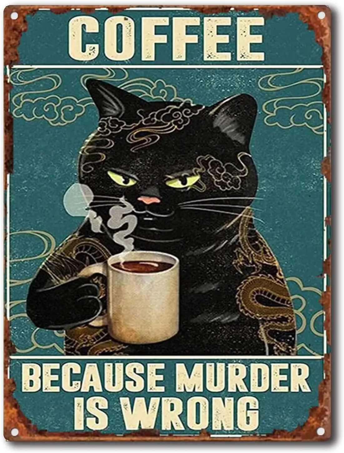 LUXC unny Metl Tn Sgn Blck Ct Coee Becuse Murder s Wrong Best Gt или Lover Vntge Wll rt Home Oce Decorto