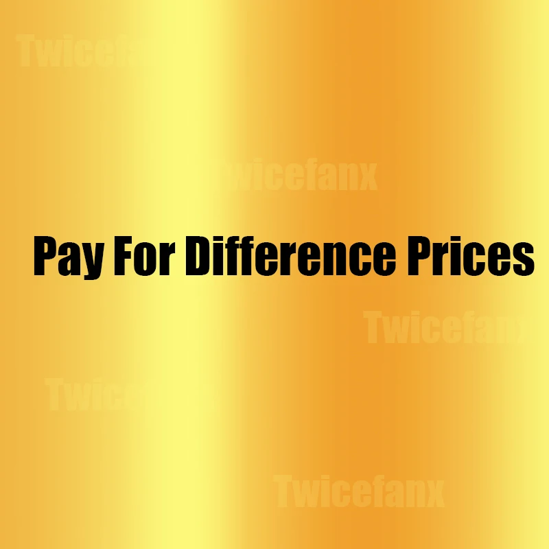 

Pay For The Difference Of Prices 56387