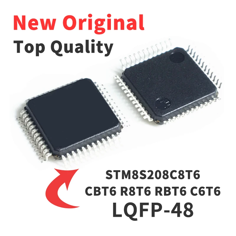 

STM8S208C8T6 STM8S208CBT6 R8T6 RBT6 C6T6 LQFP48 Chip IC Original Brand New