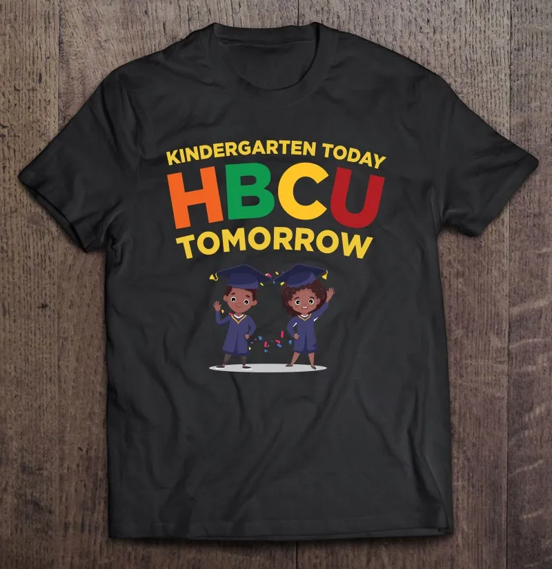 

Детский сад сегодня Hbcu будущее черный колледж градиент Футболка для мужчин футболки мужские футболки блузки