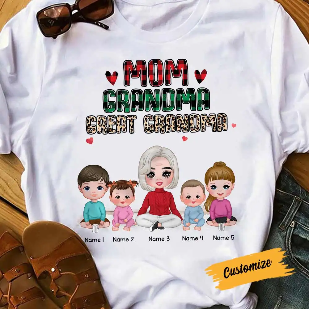 

Mom Grandma Great Grandma T Shirt
