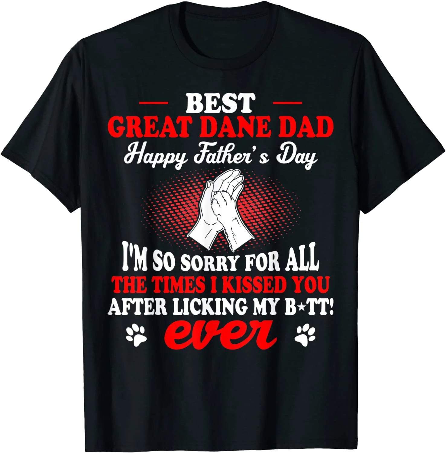 

Best Great Dane Dog Dad Happy Father's Day Gift T-Shirt