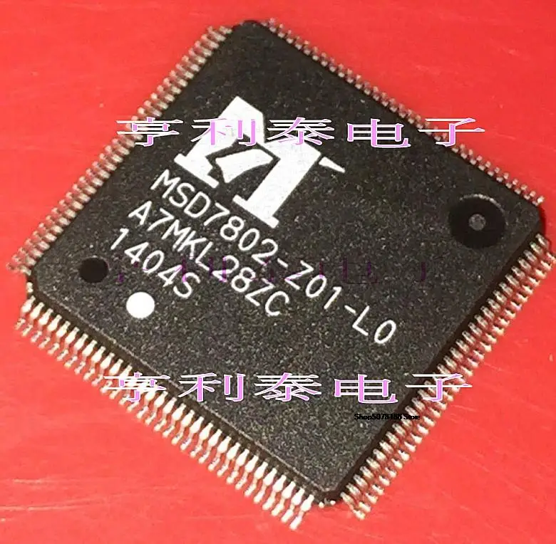 

MSD7802-Z01-LO MSD7802-Z01-L0 New original fast shipping