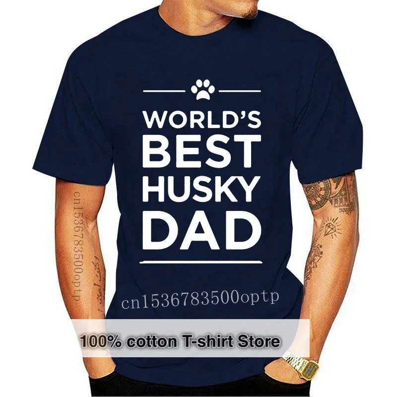 

New Worlds Best Husky Dad Love Pets Animal Family Paw Tee-rt Women Tshirt Men Fashion Cotton Tshirt Tees Harajuku Streetwear