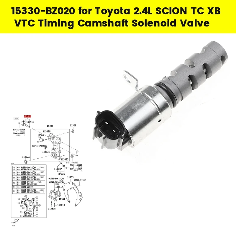 Автомобильное масло Флюоресцентный клапан 15330-BZ020 для Toyota 2.4L SCION TC XB VTC