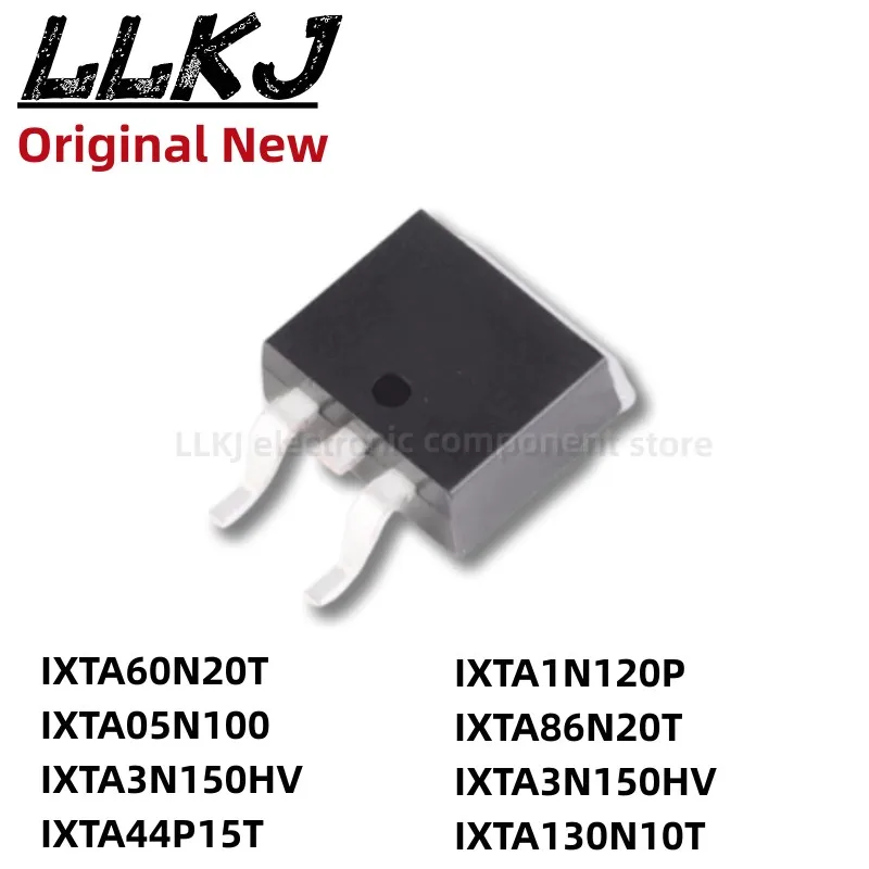 1 шт. IXTA60N20T IXTA05N100 IXTA3N150HV IXTA44P15T IXTA1N120P IXTA86N20T IXTA3N150HV IXTA130N10T TO263 MOS FET TO-263