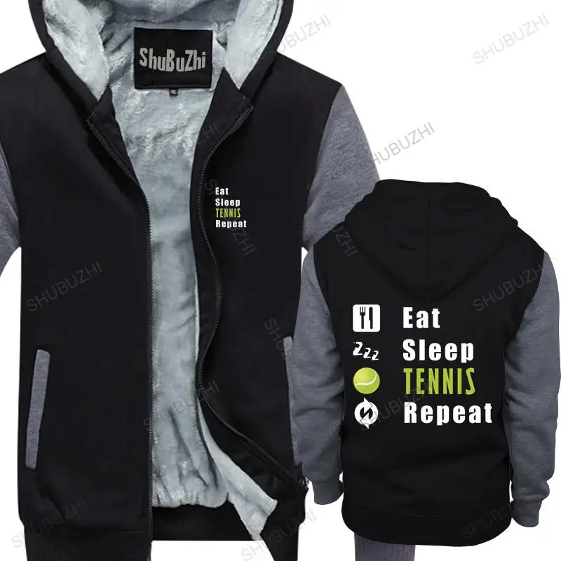 Men thick hoodies pullover Design Humor Eat sleep tennis repeat men warm hoody homme bigger size thick jacket male coat