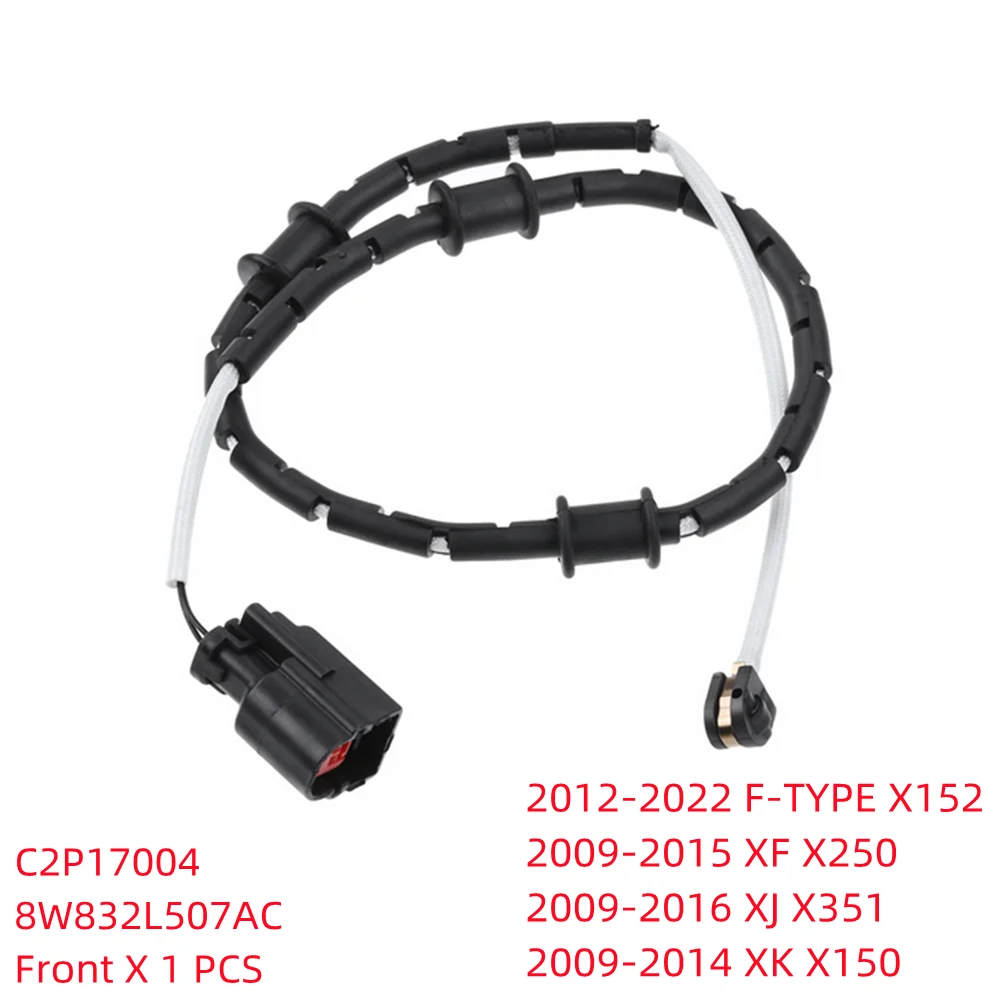 

Front Rear Brake Systems Brake Wear Sensor Alarm For JAGUAR F-TYPE X152 XF X250 XJ X351 XK X150 S-TYPE X200 XK 8 X100