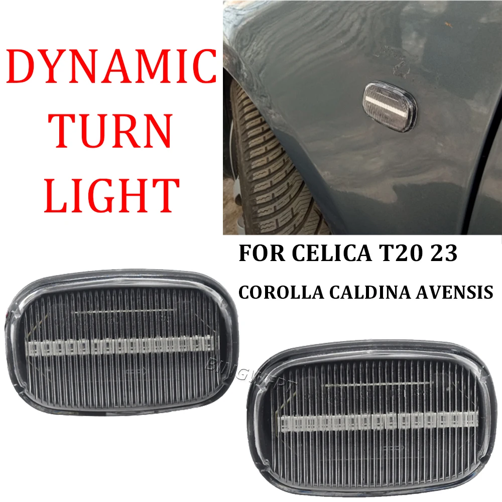 

Side Marker Turn Signal Light For Toyota Celica T20 23 Corolla Caldina Avensis Starlet Prius Fielder Verso Runx MR2 LED Dynamic