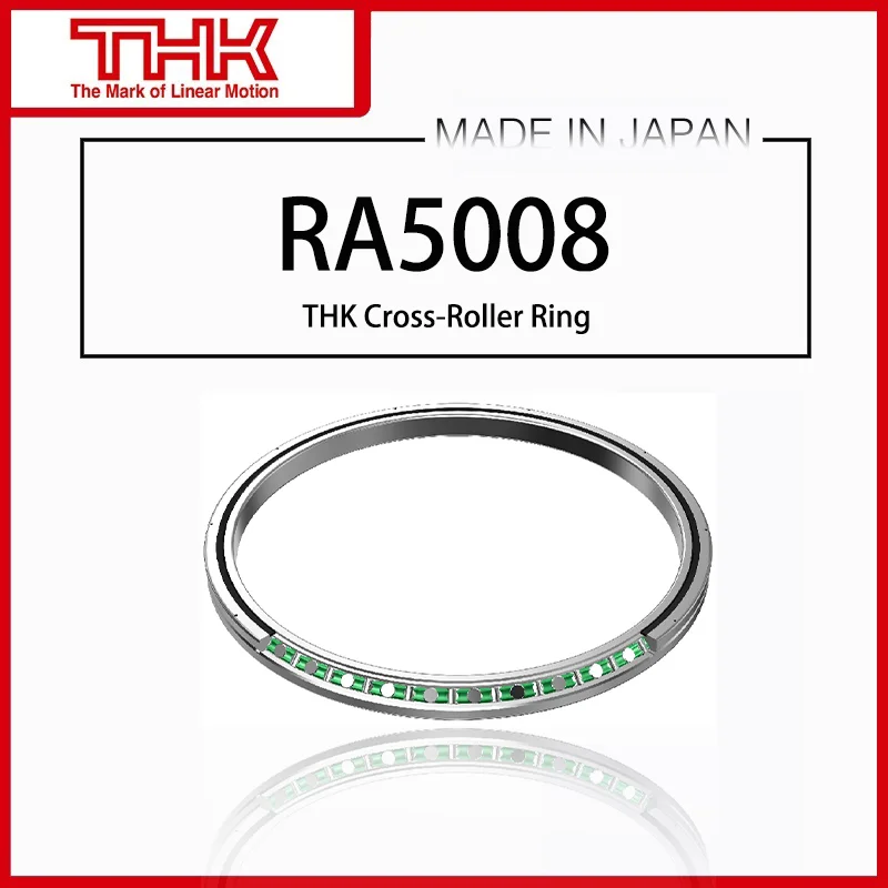 

Original New THK Cross Roller Ring Inner Ring Rotation RA 5008 RA5008 RA5008UUCC0 RA5008UUC0