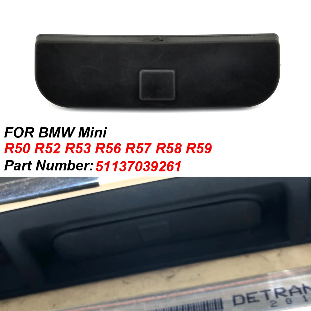 

Auto Rear Door Tailgate Handle for BMW MINI COOPER R56 R57 R58 R59 Rear Trunk Tail Gate Handle Switch Cover Button Cap