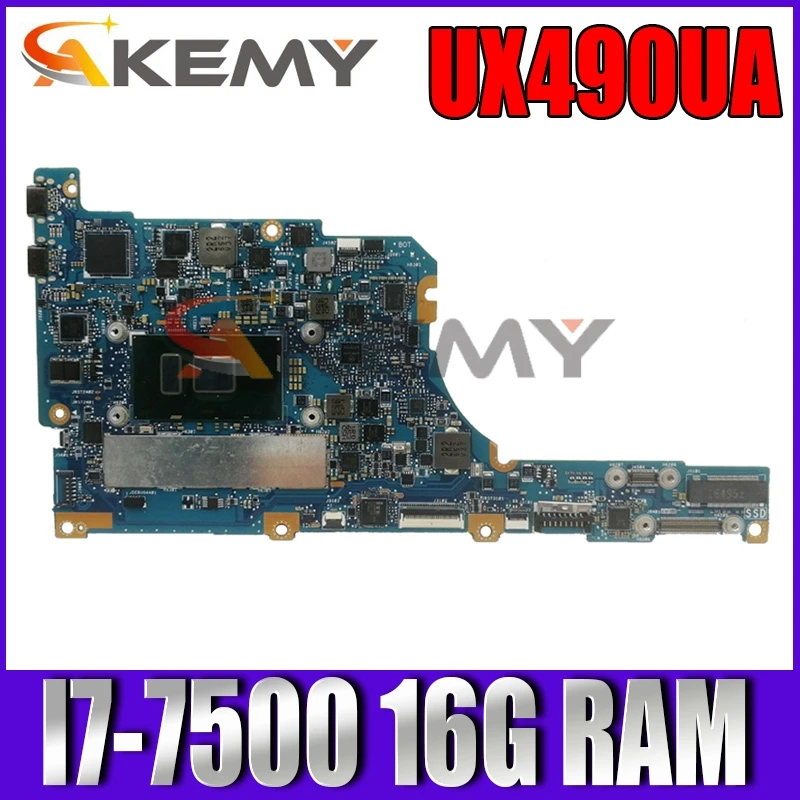 

Akemy UX490UA motherboard For ASUS zenbook UX490U UX490UA UX490UAR Laptop mainboard W/ 16G-RAM I7-7500U CPU