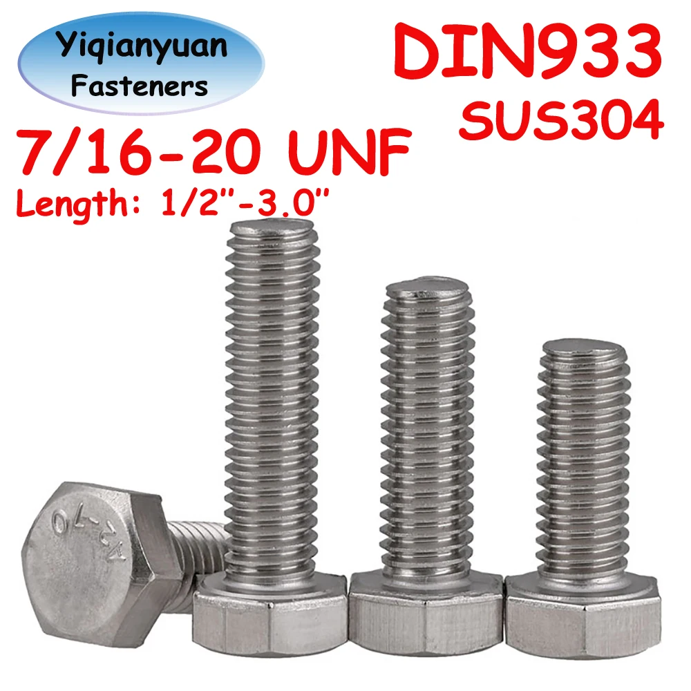 Yiqianyuan 7/16-20 UNF DIN933 Винт с шестигранной головкой SUS304 Болты с внешней шестигранной головкой из нержавеющей стали с полной резьбой до головки