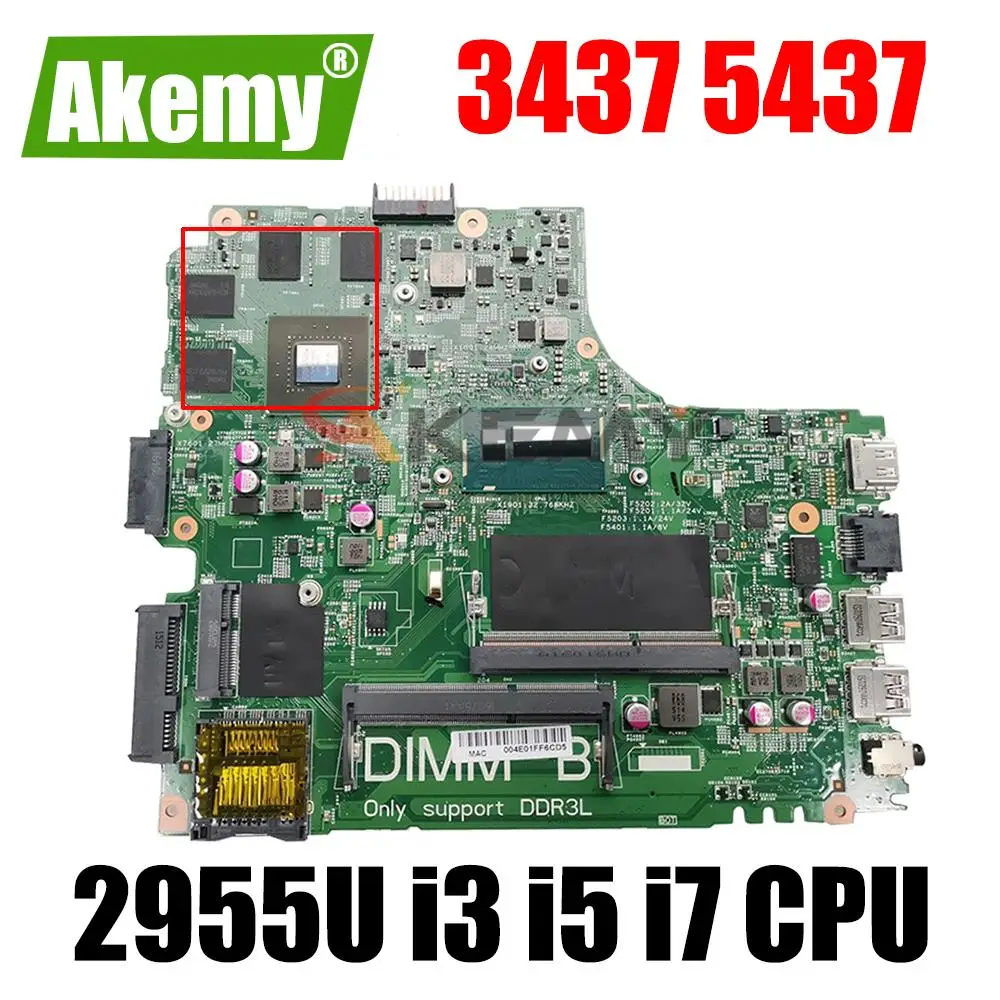 

CN-09DJXD 0Y3JGV For Dell Inspiron 3437 5437 Laptop Motherboard 12307-2 or 12307-1 Mainboard With 2955U i3 i5 i7 4th Gen CPU