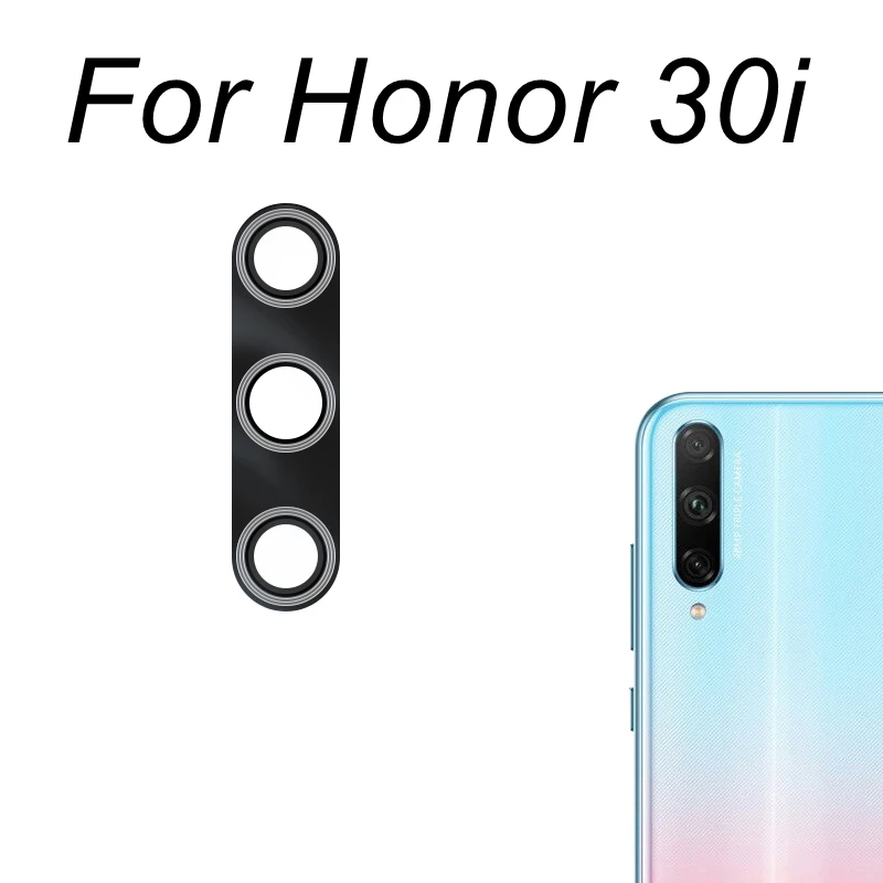 Замена стеклянного объектива задней камеры для Huawei Honor X8 10 10i 10X Lite 20 30 Pro 30S 30i 50