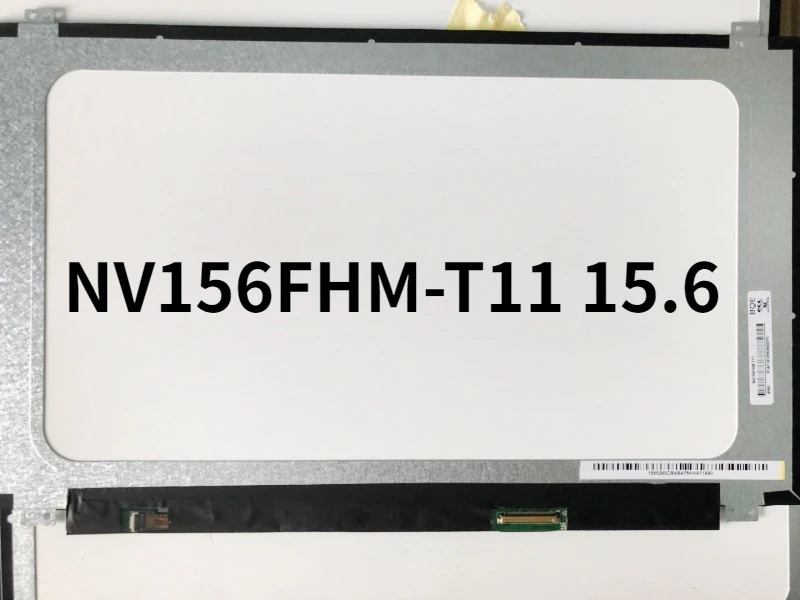 

NV156FHM-T11 15.6" inch Led Lcd Screen FHD 1920x1080 IPS Touch Screen Touch On-cell New Replacement