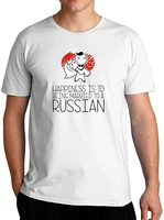 happiness is to being married to a russian funny t shirt mens 100 cotton casual t shirts loose top size s 3xl