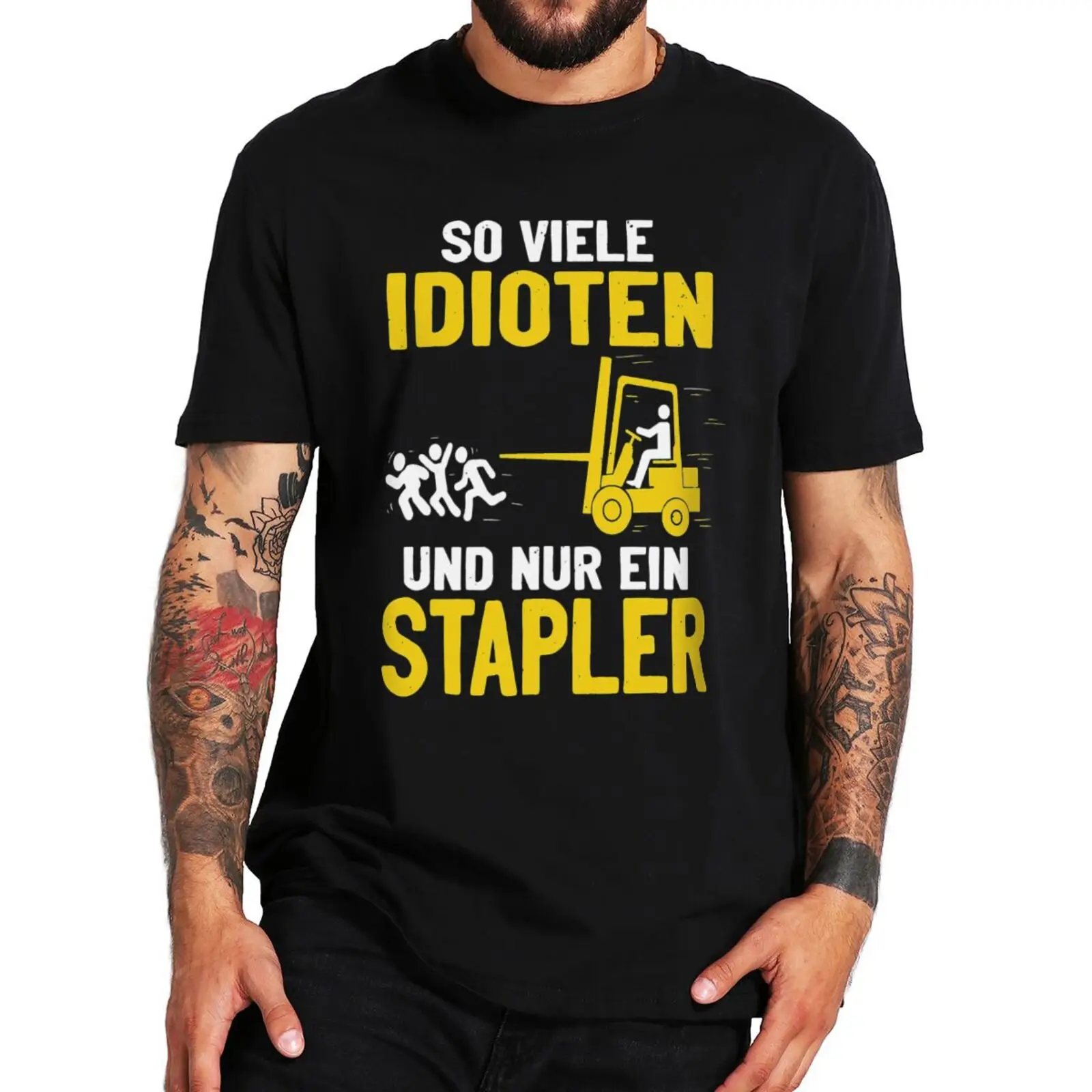 So Many Idiots And Just One Forklift Driver T Shirt With German Text Funny Warehouse Clerk Men's Tshirts 100% Cotton