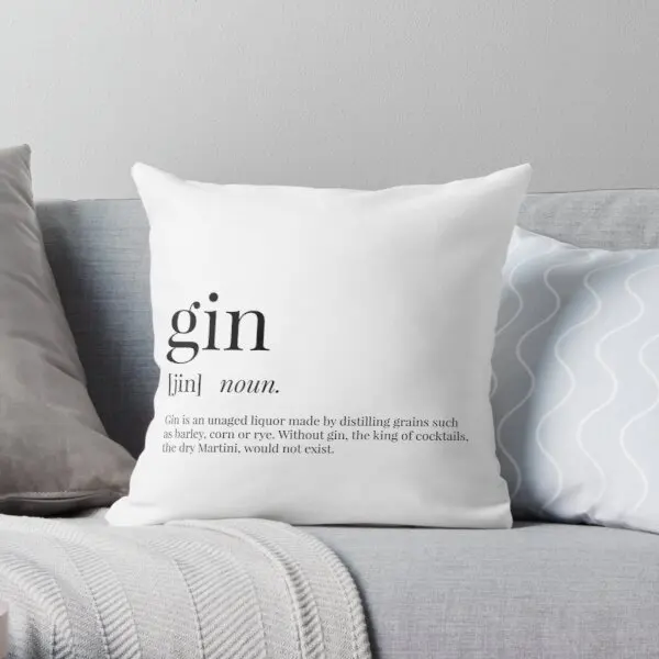 

Gin Definition Printing Throw Pillow Cover Car Bedroom Decorative Office Fashion Fashion Waist Soft Square Pillows not include