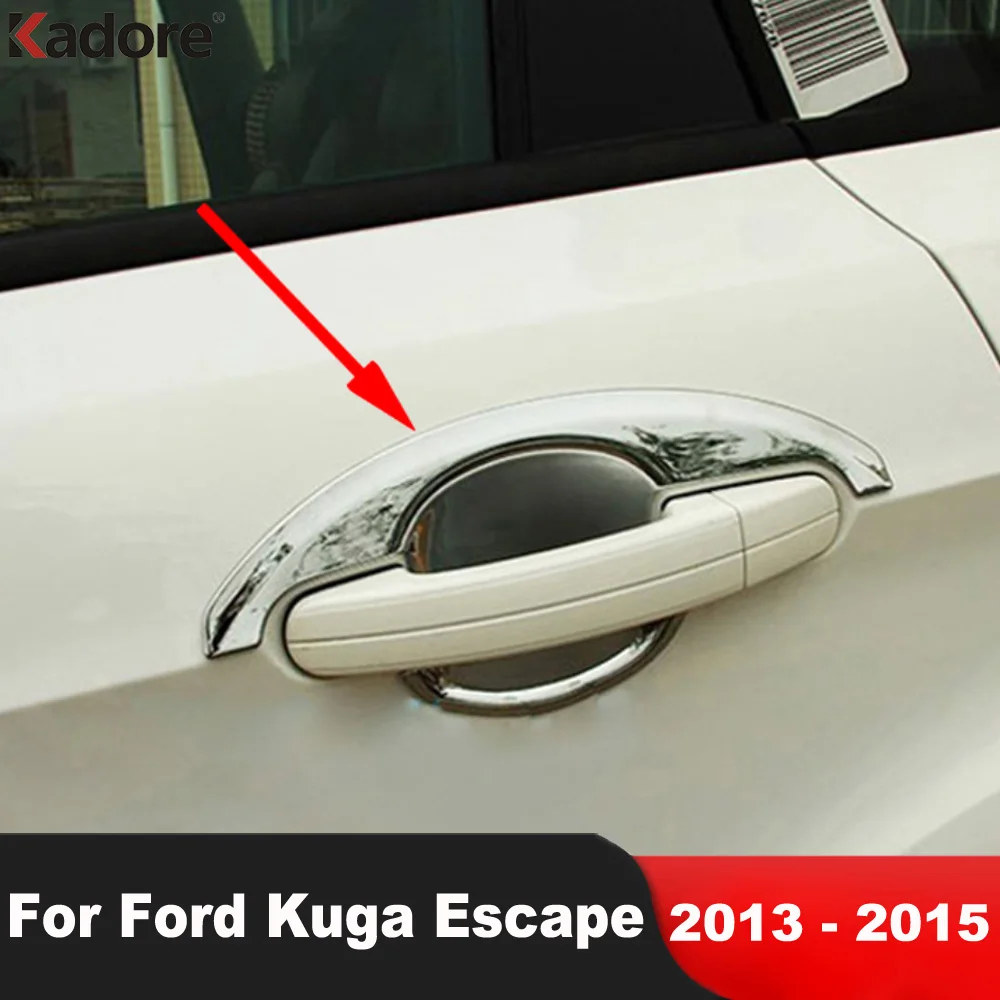 

For Ford Kuga Escape 2013 2014 2015 ABS Chrome Exterior Door Handle Bowl Cover Molding Trim Stickers Car Styling Accessories