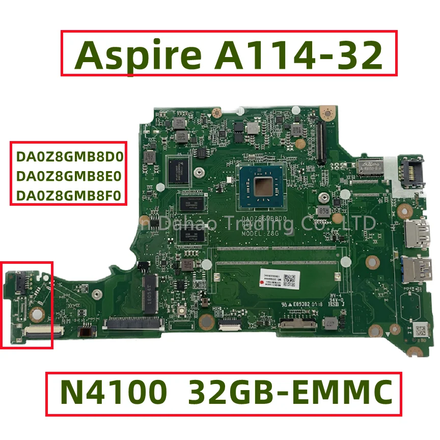 Материнская плата для ноутбука Acer Aspire A114-32 с процессором N4100 4 Гб RAM 32GB-EMMC DA0Z8GMB8D0 DA0Z8GMB8E0 DA0Z8GMB8F0 NB.GVZ11.003