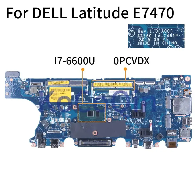 

For DELL Latitude E7470 I7-6600U Notebook Mainboard 0PCVDX LA-C461P SR2F1 DDR4 Laptop Motherboard
