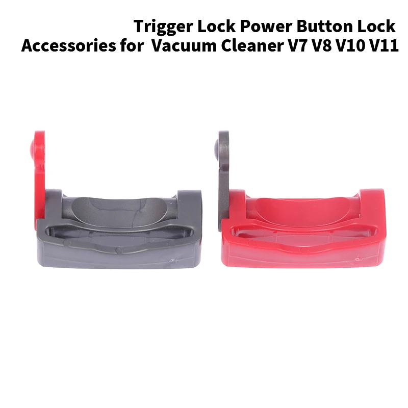 

Trigger Lock Accessories For V7/V8/V10/V11 Vacuum Cleaner Cordless Spare Parts
