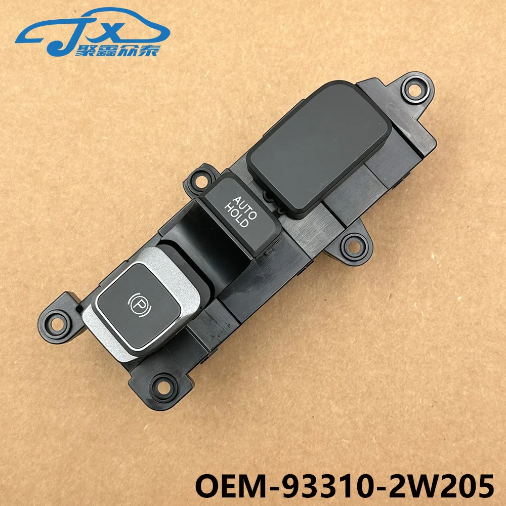 

New Handbrake Switch Parking Button Switchs 93310-2W2054X For Hyundai Santa Fe IX45 2013 LH drive 933102W2054X 933102W205