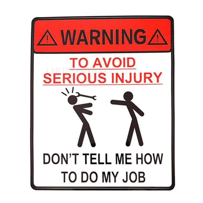 1 шт. Автомобильная наклейка предупреждающая Автомобильная наклейка для избежания серьезных травм не скажите мне, как сделать мою работу