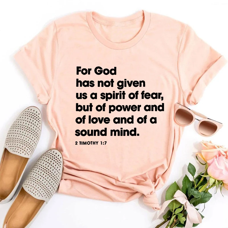 

Christian Tshirts Religious Streetwear Women Top Inspirational Christian Shirt for God Has Not Given Us A Spirit of Fear Shirt