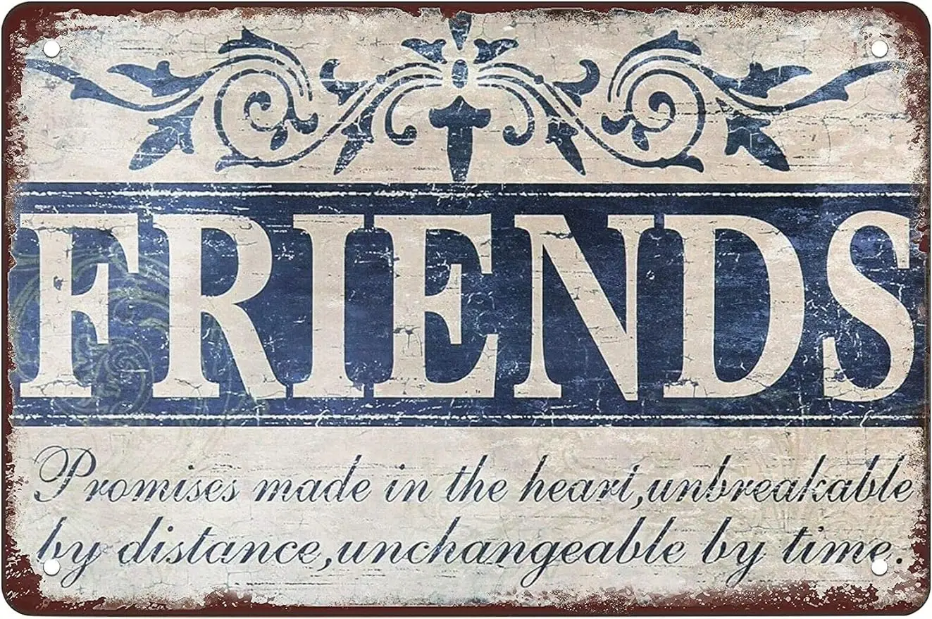 

Friendship Words Metal Tin Sign For,Wall Decor For Home For Bars,Restaurants nostalgic Retro metal Funny sign gift 8x12in