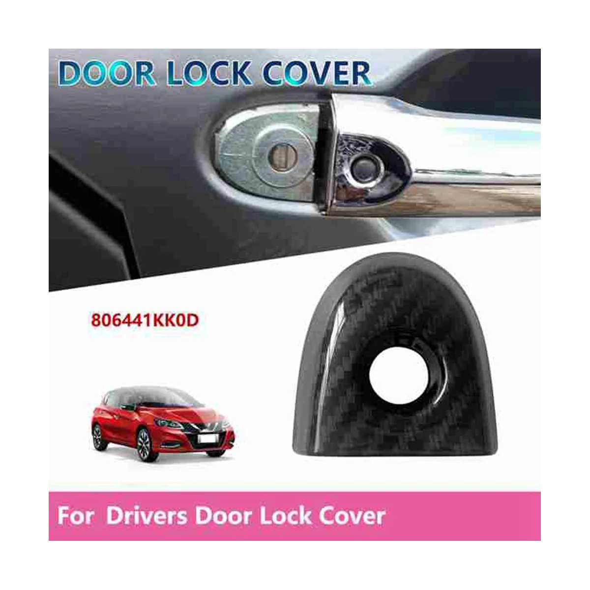 

Крышка дверного замка автомобиля с отверстием для ключа для драйвера Nissan Juke & Micra 806441KK0D автомобильные аксессуары из углеродного волокна