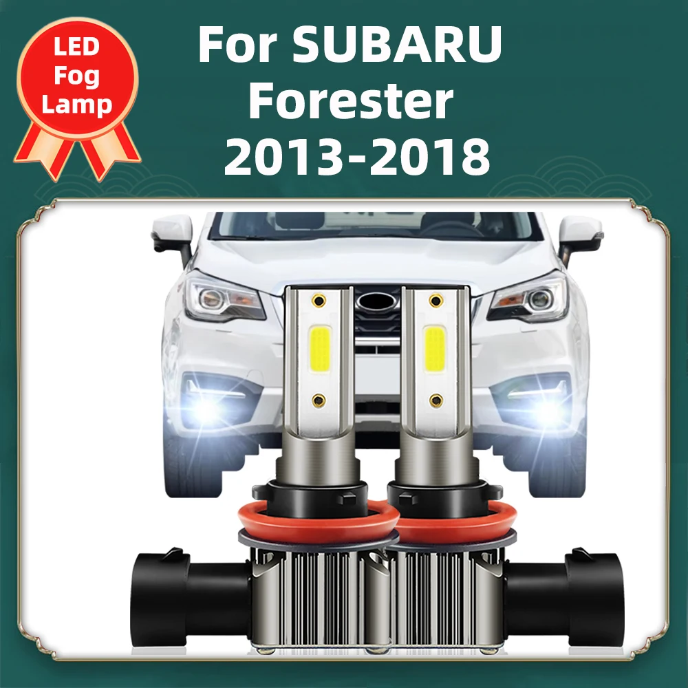 2 шт. светодиодные передние противотуманные фары для SUBARU Forester 2013 2014 2015 2016 2017 2018
