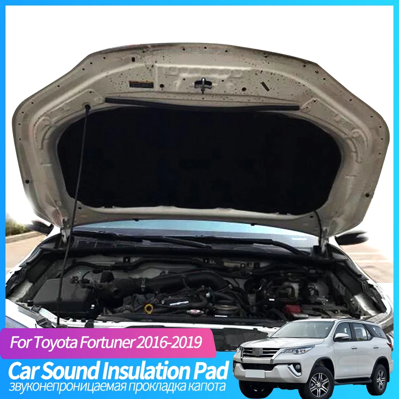 

Car Hood Engine Sound Insulation Pad For Toyota Fortuner 2016-2019 Cotton Soundproof Cover Thermal Heat Mat Accessories